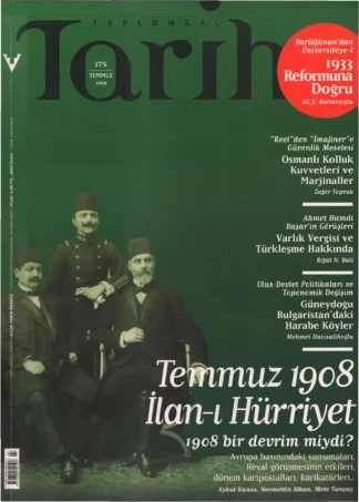 Toplumsal Tarih Sayı 175 Temmuz