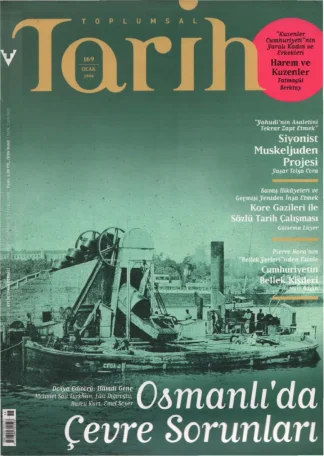 Toplumsal Tarih Sayı 169 Ocak