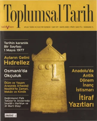 Toplumsal Tarih Sayı 137 Mayıs