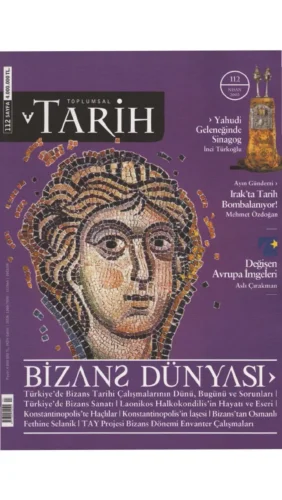 Toplumsal Tarih Sayı 112 Nisan