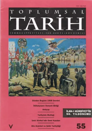 Toplumsal Tarih Sayı 055 Temmuz