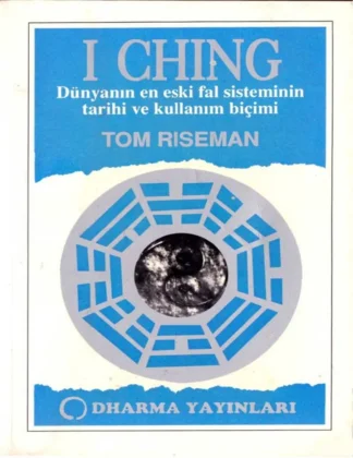 Tom Riseman I Ching Dharma Yayınları