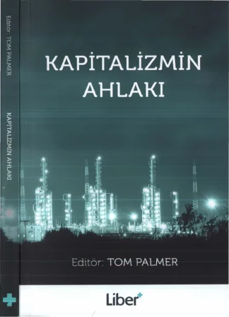 Kapitalizmin Ahlakı Liber Yayınları