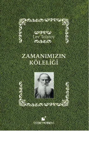 Zamanımızın Köleliği