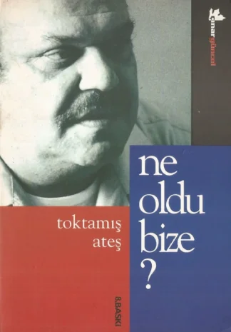 Ne Oldu Bize