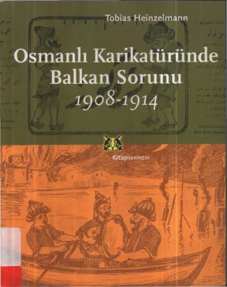 Osmanlı Karikatüründe Balkan Sorunu