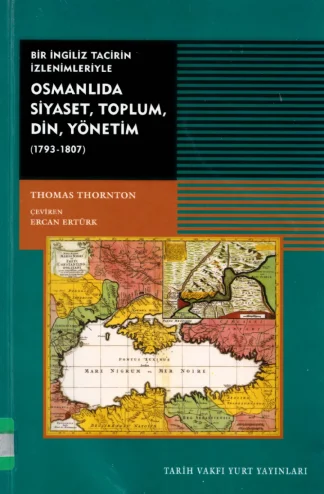 Osmanlıda Siyaset Toplum Din Yönetim