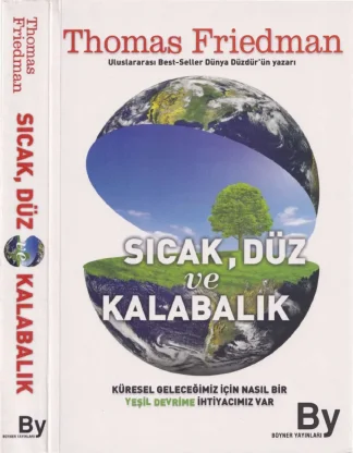 Sıcak Düz ve Kalabalık
