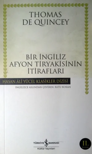 Bir İngiliz Afyon Tiryakisinin İtirafları
