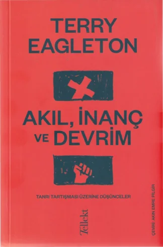 Akıl İnanç ve Devrim Tellekt Yayınları