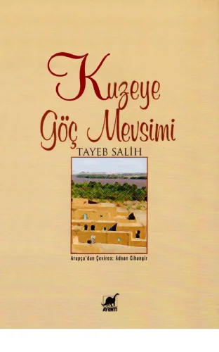 Kuzeye Göç Mevsimi