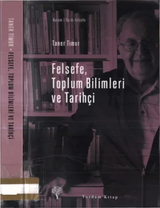 Felsefe Toplum Bilimleri ve Tarihçi