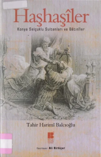 Tahir Harimi Balcıoğlu Haşhaşiler Bilge Kültür Sanat Yayınları