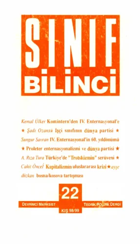 Sınıf Bilinci Dergisi Sayı 22 1998 99 Kış