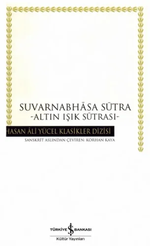 Suvarnabhasa Sutra İş Bankası Yayınları