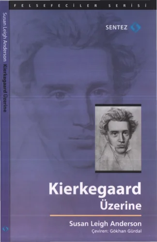 Kierkegaard Üzerine