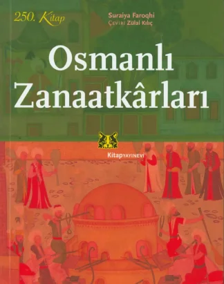 Osmanlı Zanaatkarları