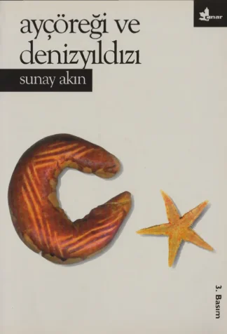 Ayçöreği ve Denizyıldızı