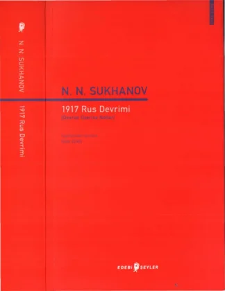 Sukhanov 1917 Rus Devrimi Edebi Şeyler Yayınları