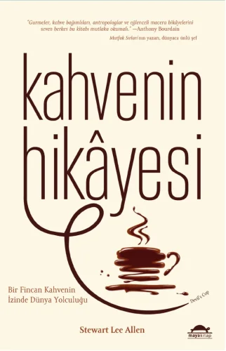 Allen Kahvenin Hikayesi
