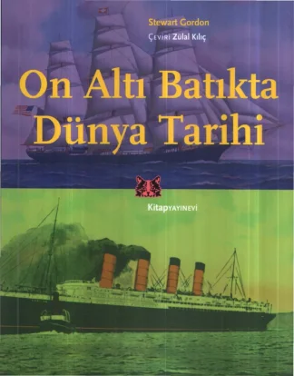 On Altı Batıkta Dünya Tarihi