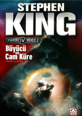 Kara Kule 04 Büyücü ve Cam Küre