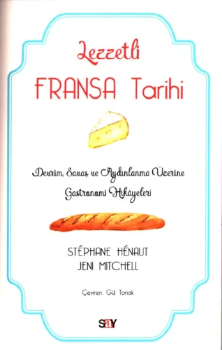 Jeni Mitchell Lezzetli Fransa Tarihi