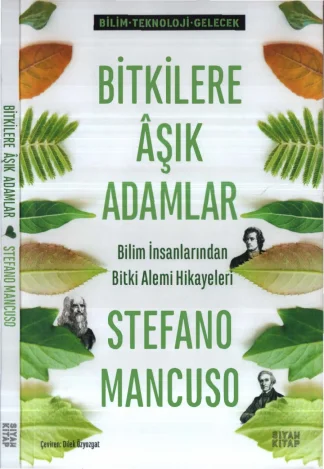 Bitkilere Aşık Adamlar