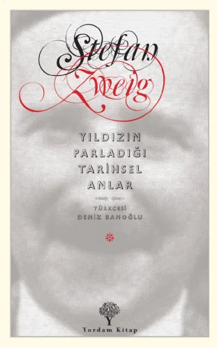 Yıldızın Parladığı Tarihsel Anlar