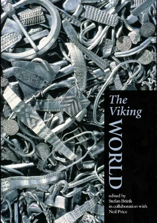 Neil Price The Viking World