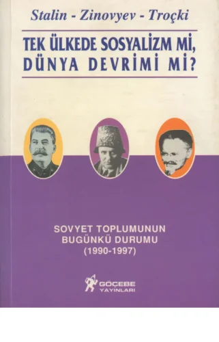 Zinoviev Troçki Tek Ülkede Sosyalizm mi Dünya Devrimi mi