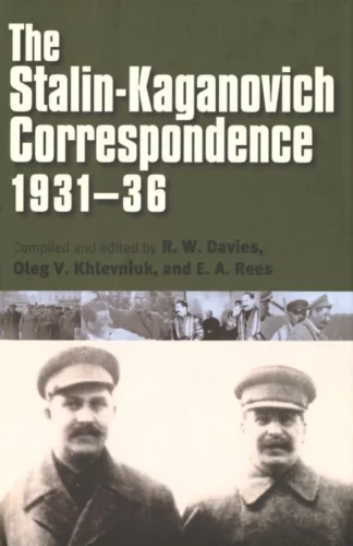 Kaganovich Correspondence 1931 36 Annals of Communism Series