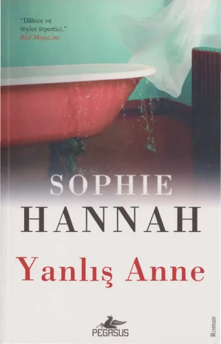 Sophie Hannah Yanlış Anne Sisters Pegasus Yayınları