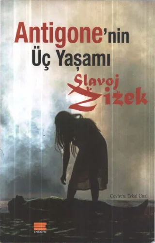 Antigonenin Üç Yaşamı