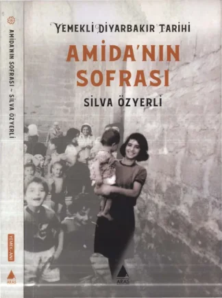 Yemekli Diyarbakır Tarihi Amidanın Sofrası