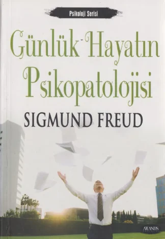 Günlük Hayatın Psikopatolojisi