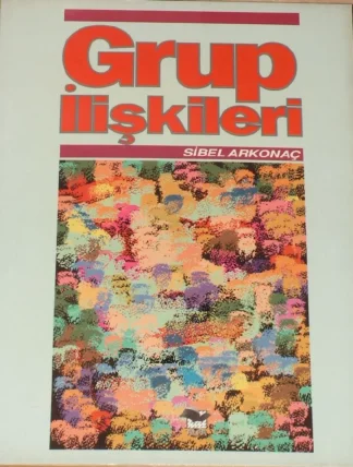 Grup İlişkileri