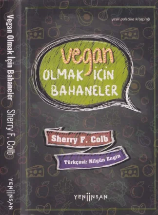 Sherry F Colb Vegan Olmak İçin Bahaneler