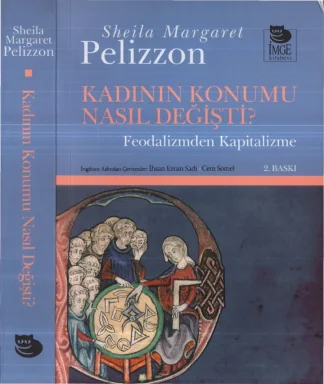 Kadının Konumu Nasıl Değişti