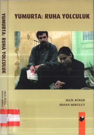 Hasan Akbulut Yumurta Ruha Yolculuk