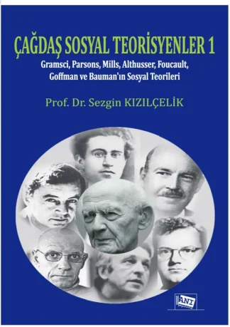 Çağdaş Sosyal Teorisyenler