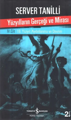 Yüzyılların Gerçeği ve Mirası IV Aydınlanma ve Devrim