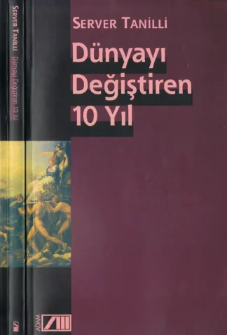 Dünyayı Değiştiren 10 Yıl