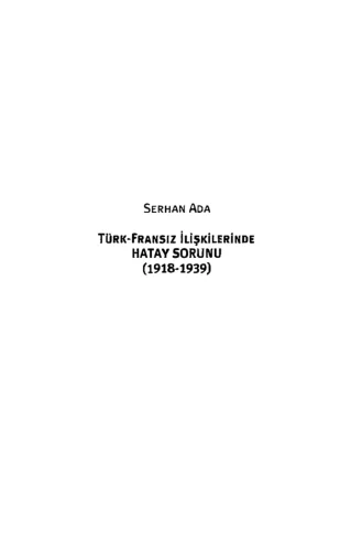 Türk Fransız İlişkilerinde Hatay Sorunu