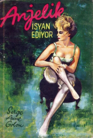 Anjelik İsyan Ediyor