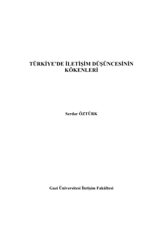 Türkiyede İletişim Gazi Üniversitesi İletişim Fakültesi Yayınları