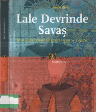 Genç Lale Devrinde Savaş