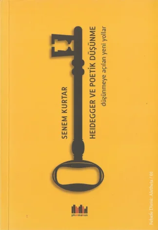 Heidegger ve Poetik Düşünme Pharmakon Yayınları
