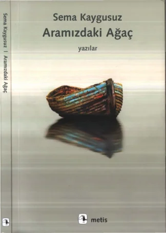 Aramızdaki Ağaç