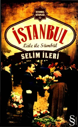 İstanbul Kitaplığı 5 İstanbul Lale ve Sümbül